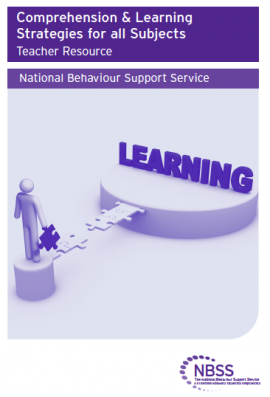 This NBSS teacher resource outlines research-based comprehension, learning and thinking strategies that can be integrated into all subject areas and explicitly taught to students. Posters of key comprehension strategies are also available that are designed to supplement the teaching of the strategies outlined in this resource. 