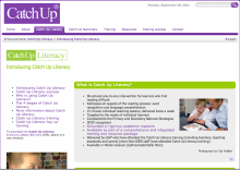 Catch Up Literacy is a one to one literacy intervention for struggling readers. It is centred on a 15 minute structured teaching session delivered twice per week.
