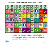 Using colour-coded or visual timetables can support some students development of school organisational skills.
